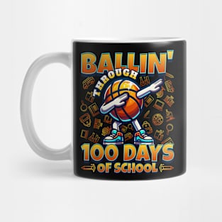 Ballin’ Through 100 Days of School Mug